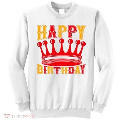 Happy Birthday Sweatshirt