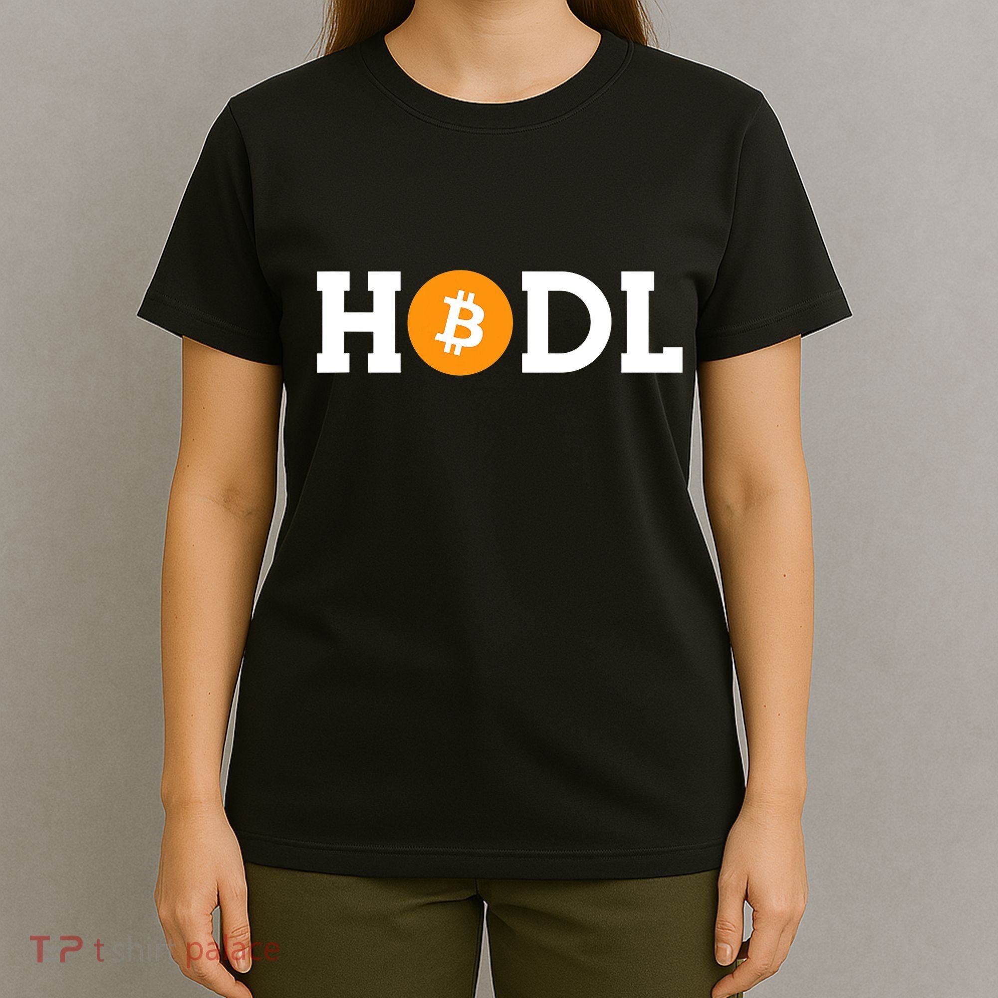Hodl Bitcoin Hodl Hold Btc Coin Crypto Trader Freedom Gift T-Shirt