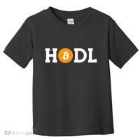 Hodl Bitcoin Hodl Hold Btc Coin Crypto Trader Freedom Gift Toddler T-Shirt thumb 0