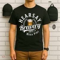 Hearsay Brewery Home Of The Mega Pint Beer Funny T-Shirt thumb 6