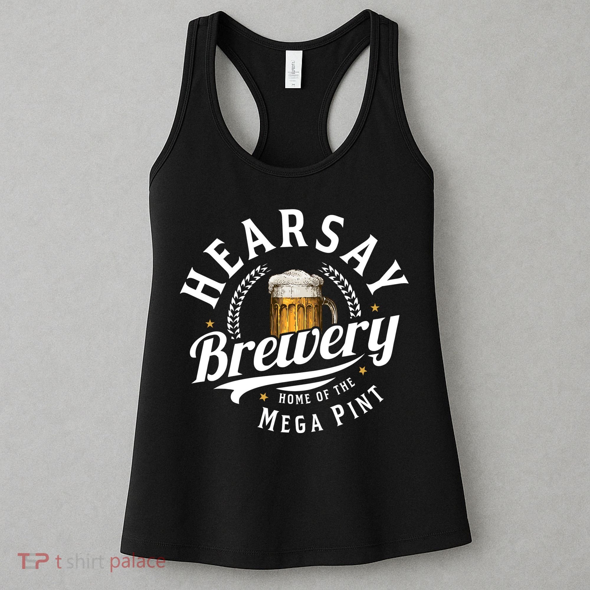 Hearsay Brewery Home Of The Mega Pint Beer Funny Women's Tank Top