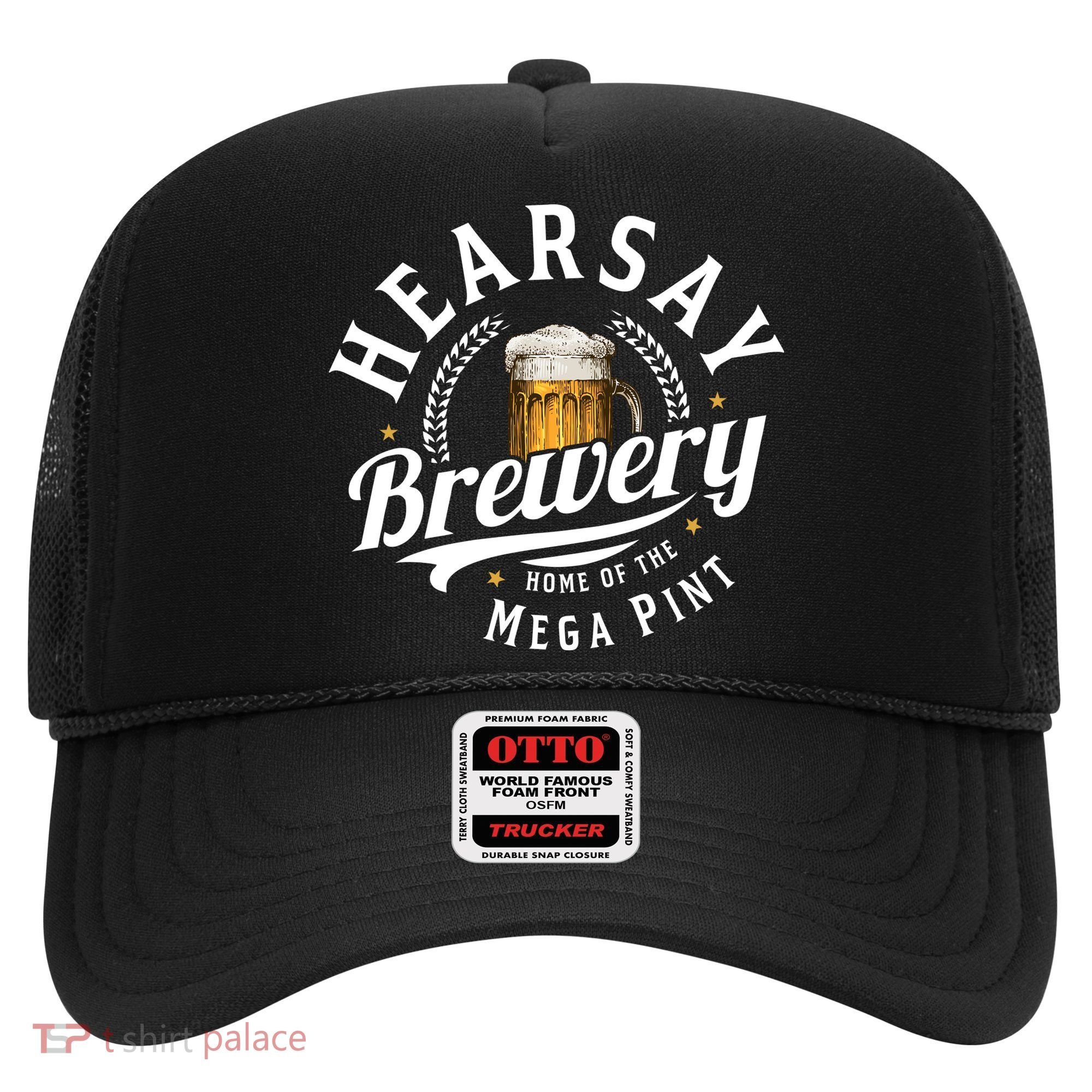 Hearsay Brewery Home Of The Mega Pint Beer Funny Hat