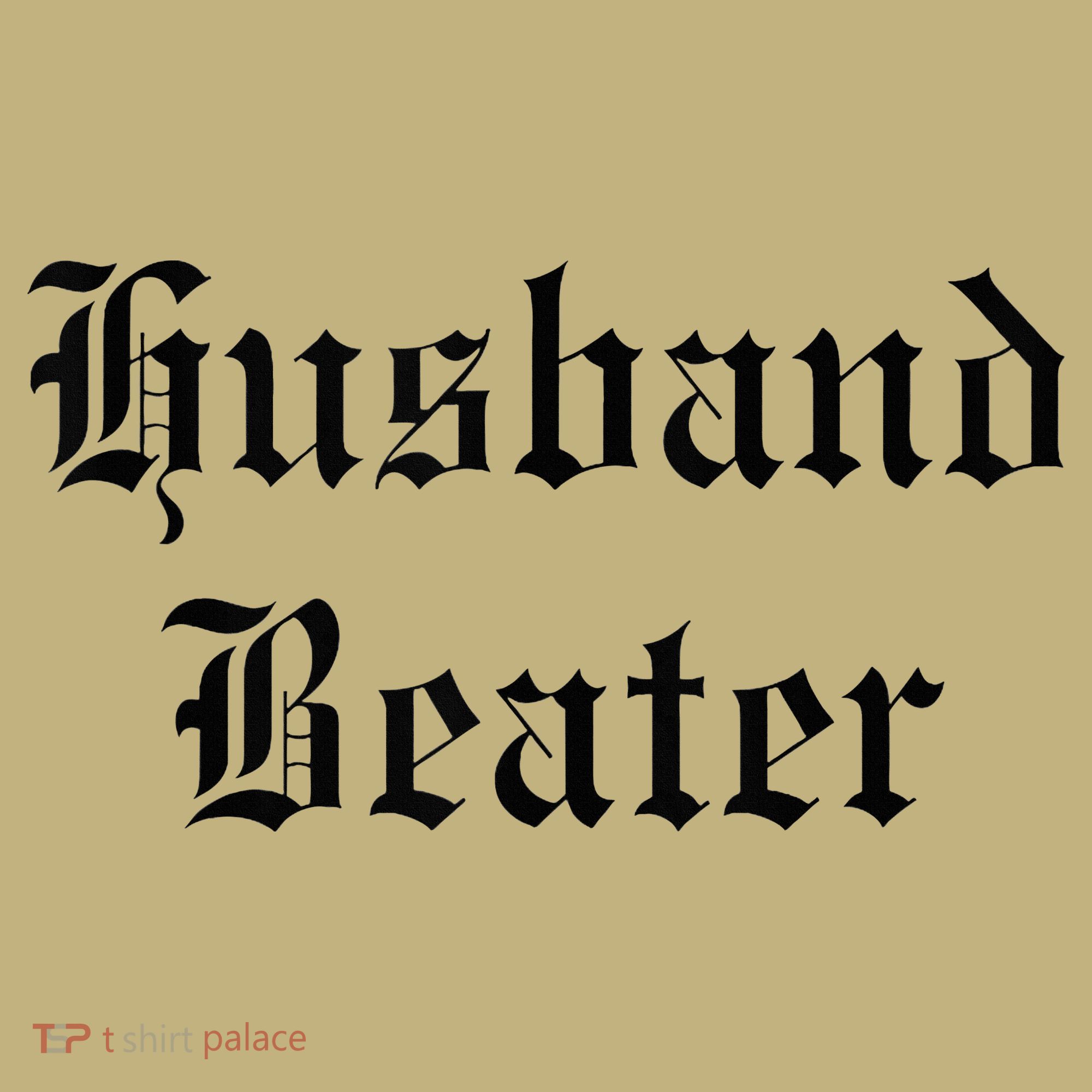 Husband Beater Sweatshirt