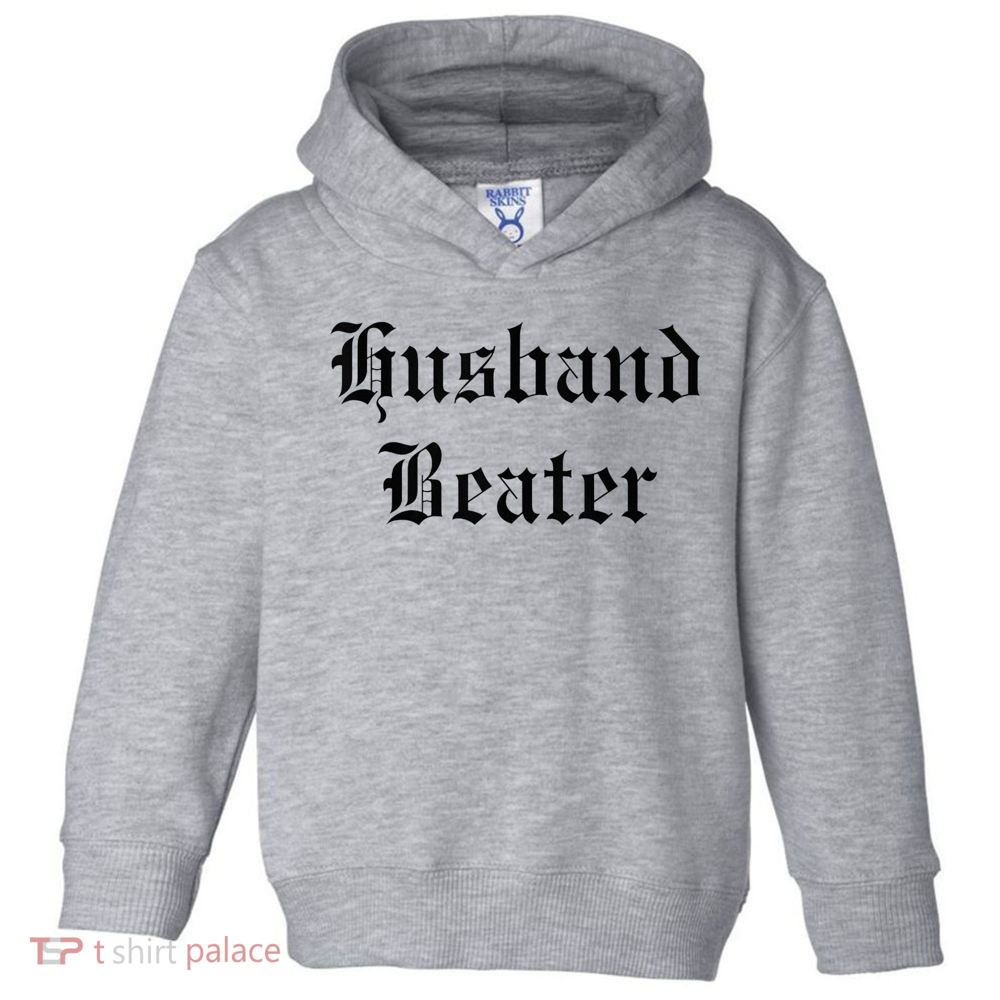 Husband Beater Toddler Hoodie