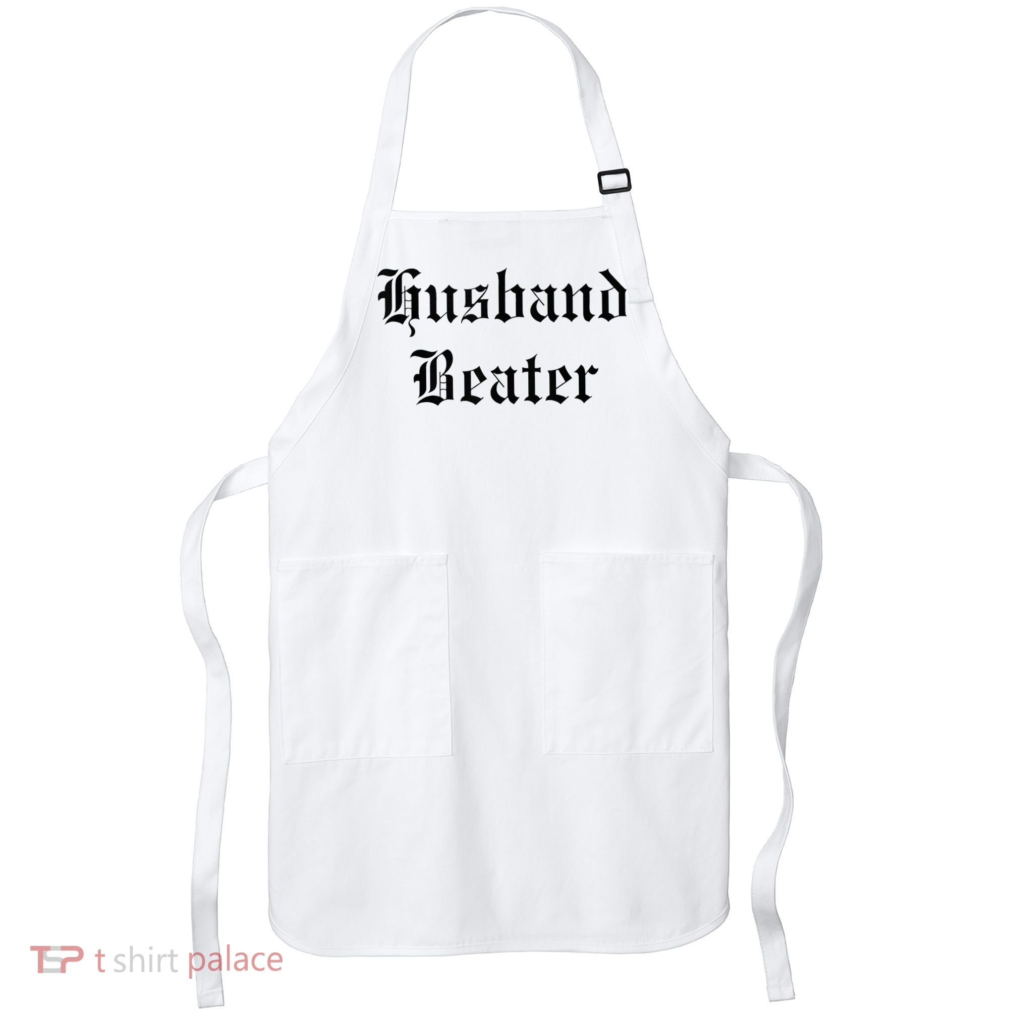 Husband Beater Apron