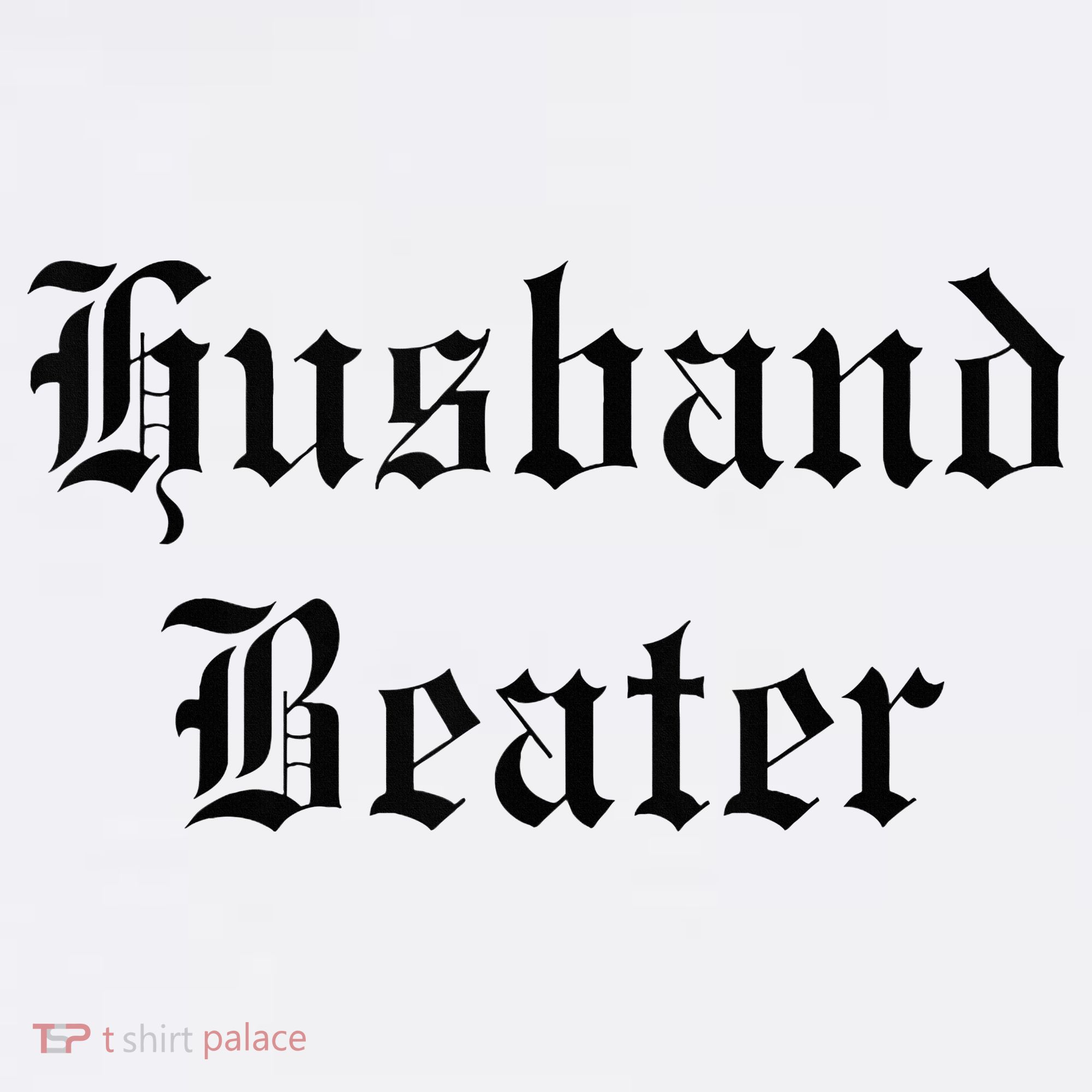 Husband Beater Toddler T-Shirt