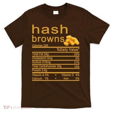 Hash Browns T-Shirt