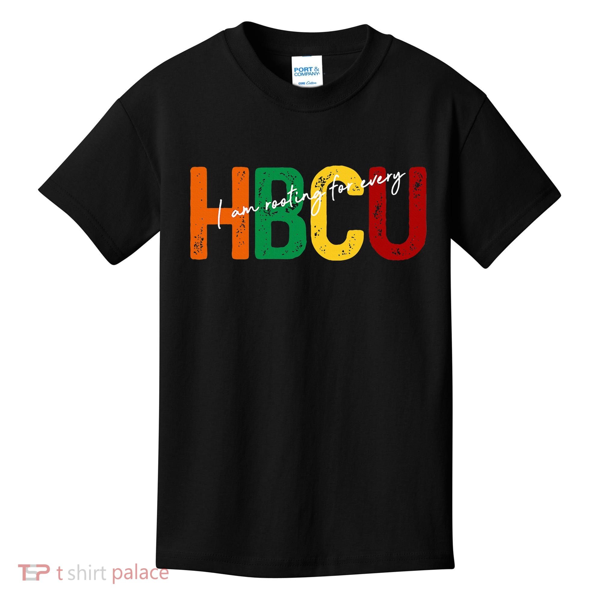 HBCU Black History Month I'm Rooting For Every HBCU Grad. Kids T-Shirt