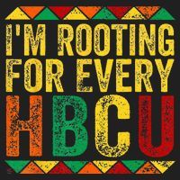 HBCU Black History Month Im Rooting For Every HBCU Women's Sweatshirt thumb 2