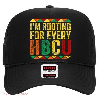 HBCU Black History Month Im Rooting For Every HBCU Hat