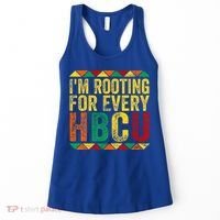 HBCU Black History Month Im Rooting For Every HBCU Women's Tank Top thumb 0