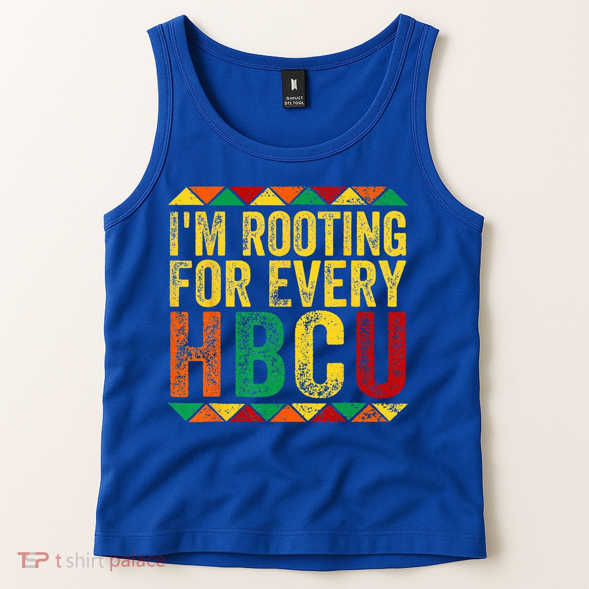 HBCU Black History Month Im Rooting For Every HBCU Tank Top