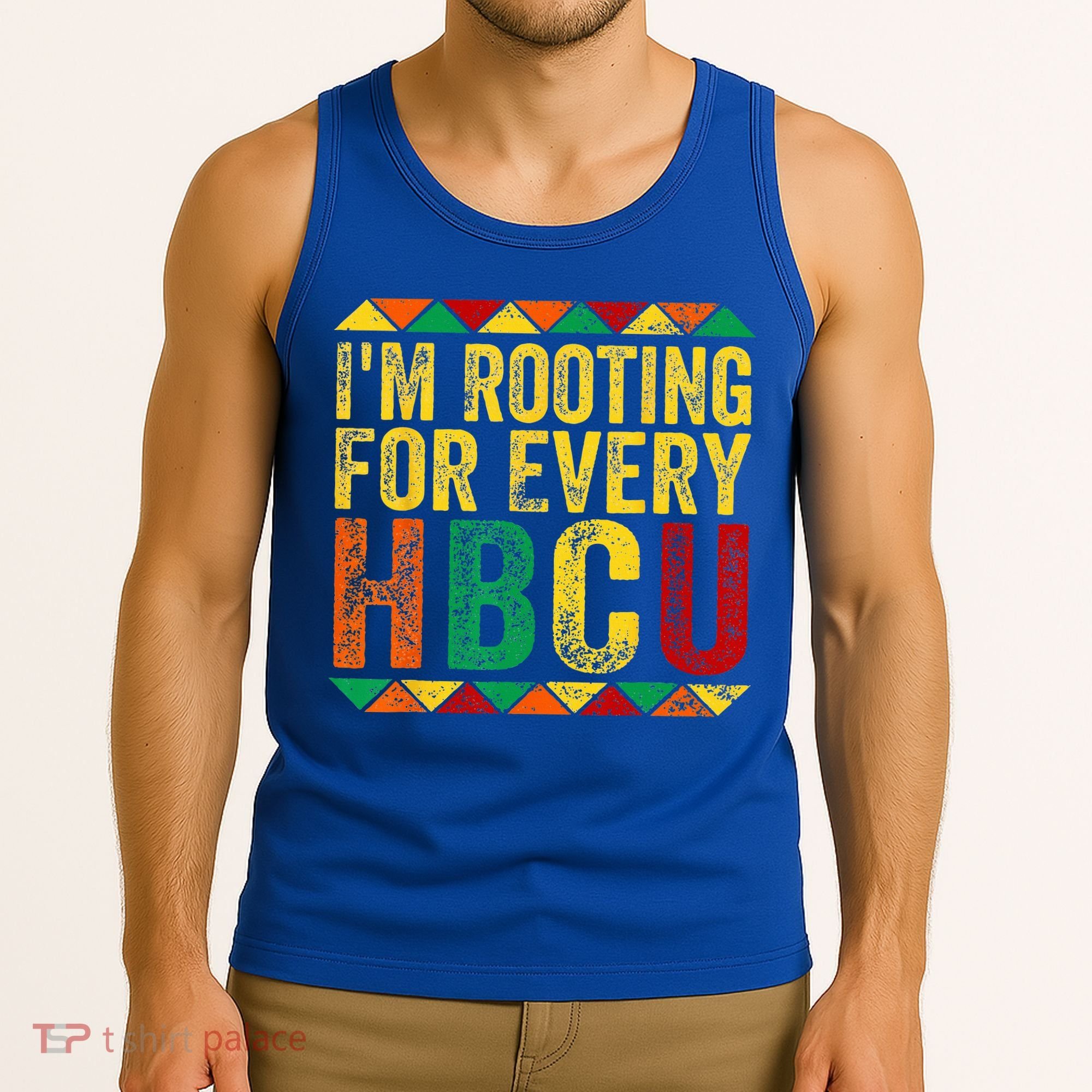 HBCU Black History Month Im Rooting For Every HBCU Tank Top