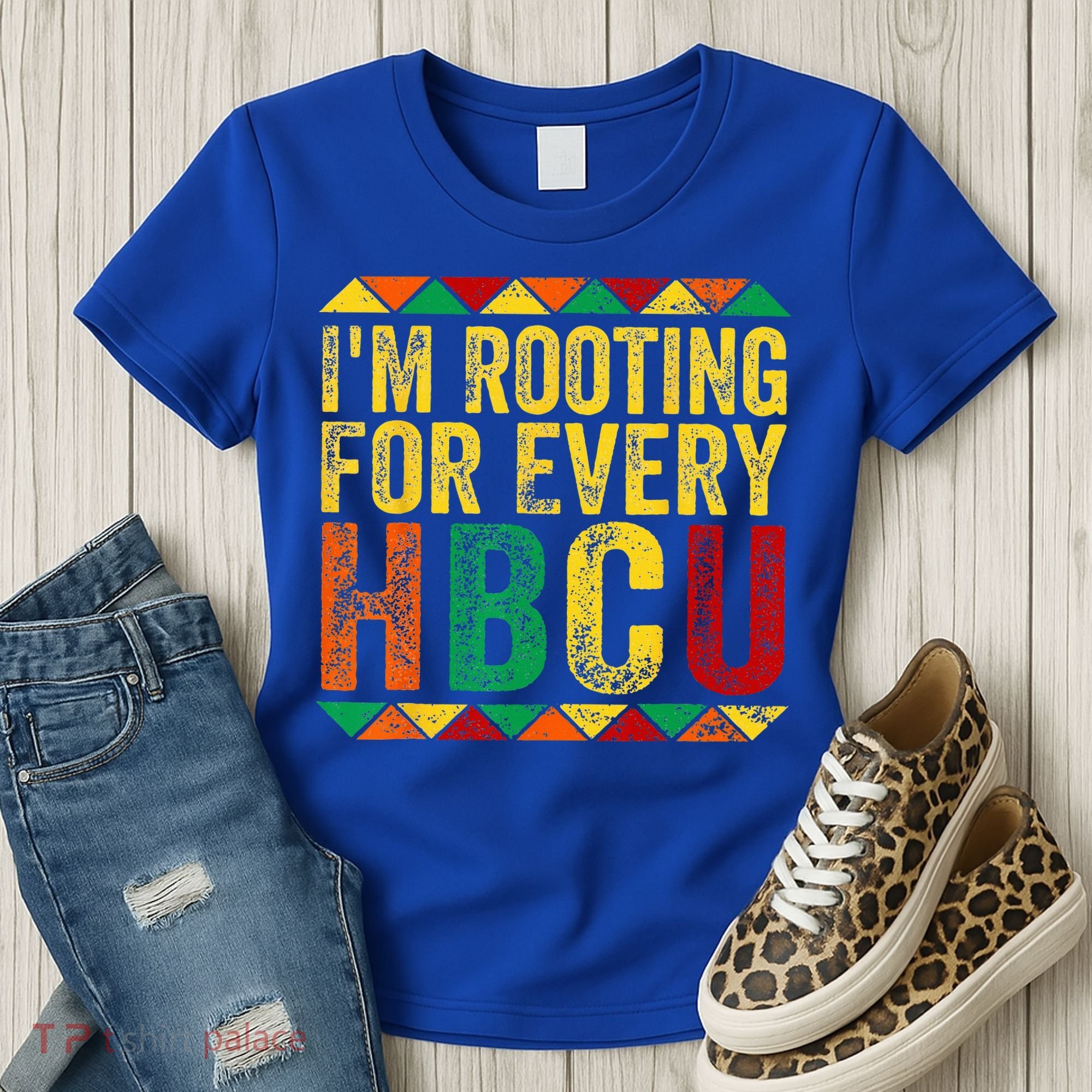 HBCU Black History Month Im Rooting For Every HBCU Women's T-Shirt