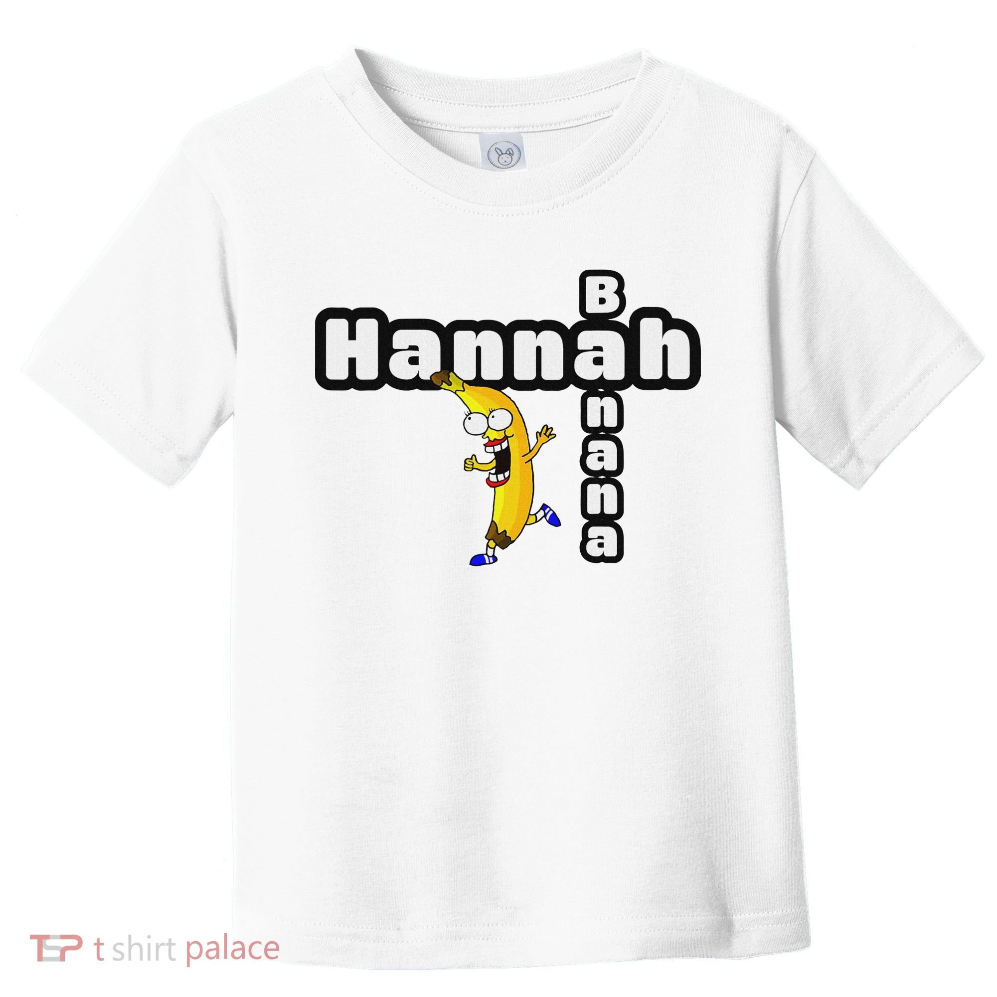 Hannah Banana Hannah Name Toddler T-Shirt