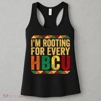 HBCU Black History Month I_m Rooting For Every HBCU Women's Tank Top thumb 3
