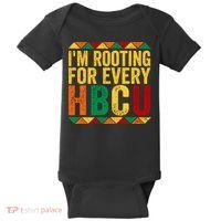 HBCU Black History Month I_m Rooting For Every HBCU Baby Bodysuit thumb 0