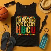 HBCU Black History Month I_m Rooting For Every HBCU Tank Top thumb 4