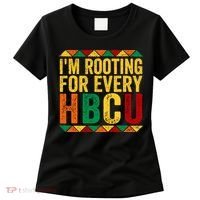 HBCU Black History Month I_m Rooting For Every HBCU Women's T-Shirt thumb 0