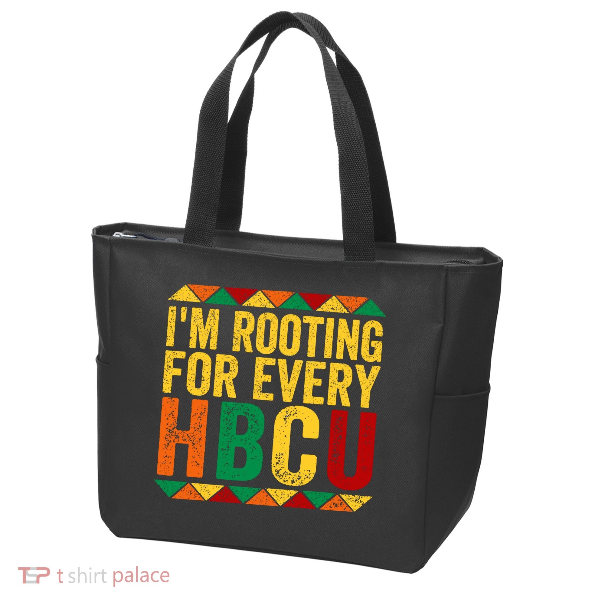 HBCU Black History Month I_m Rooting For Every HBCU Tote Bag