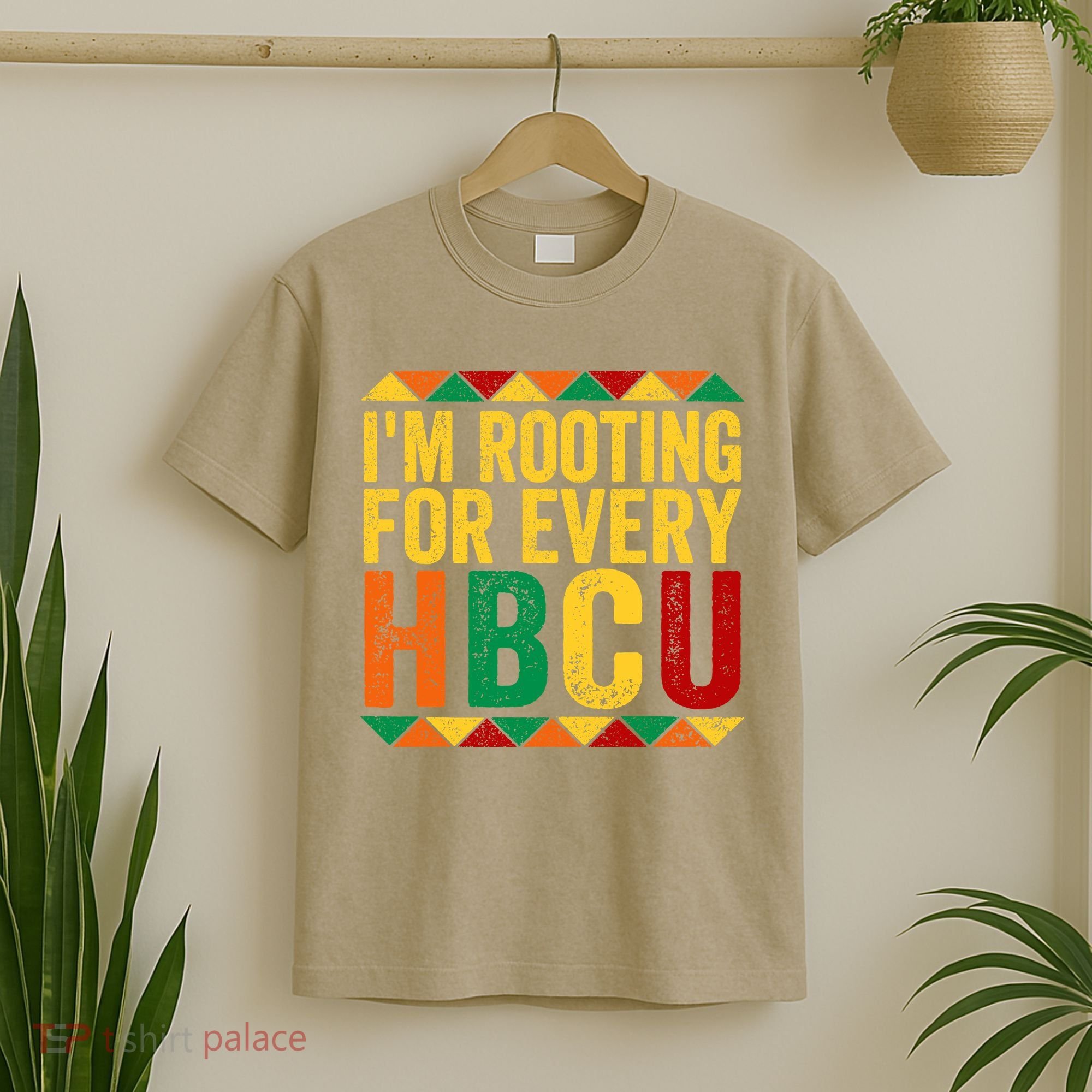 HBCU Black History Month I_m Rooting For Every HBCU T-Shirt