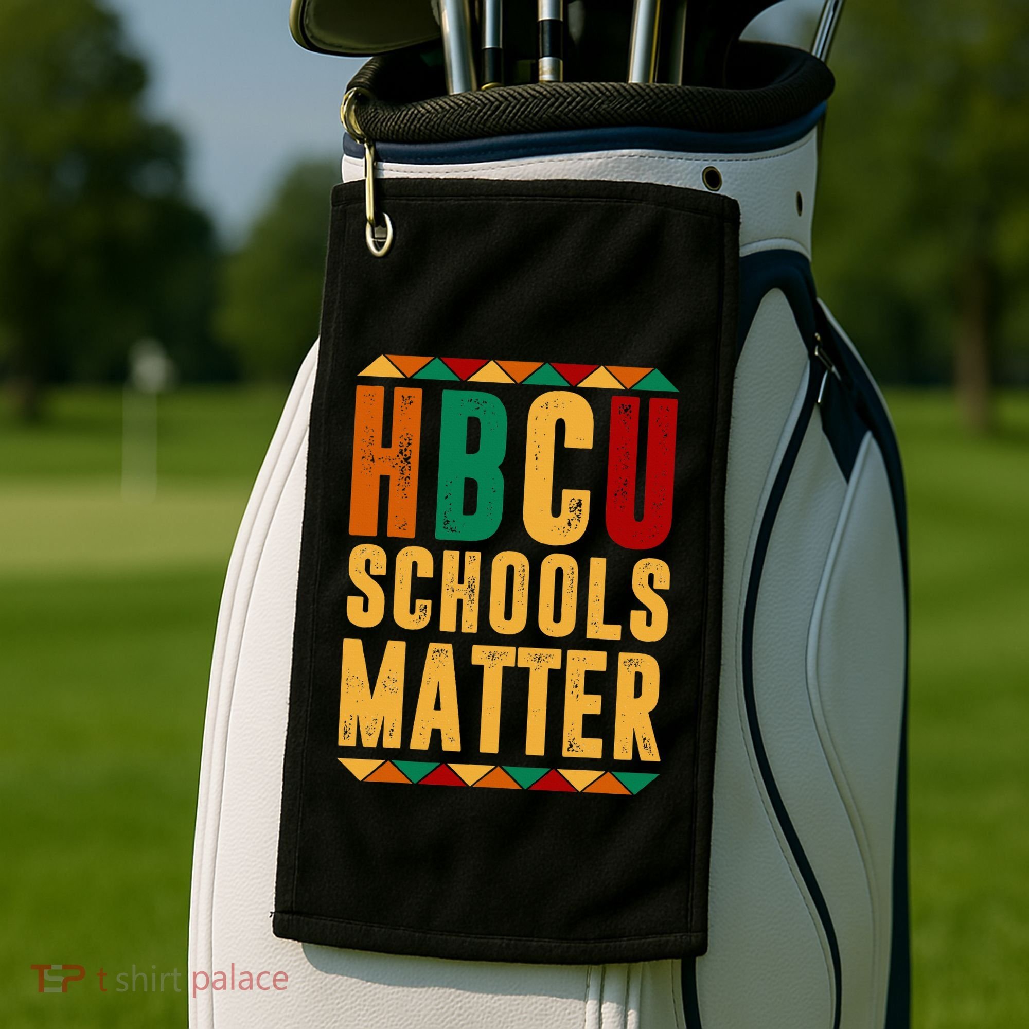 HBCU Black History Pride Gift Im Rooting For Every HBCU Golf Towel