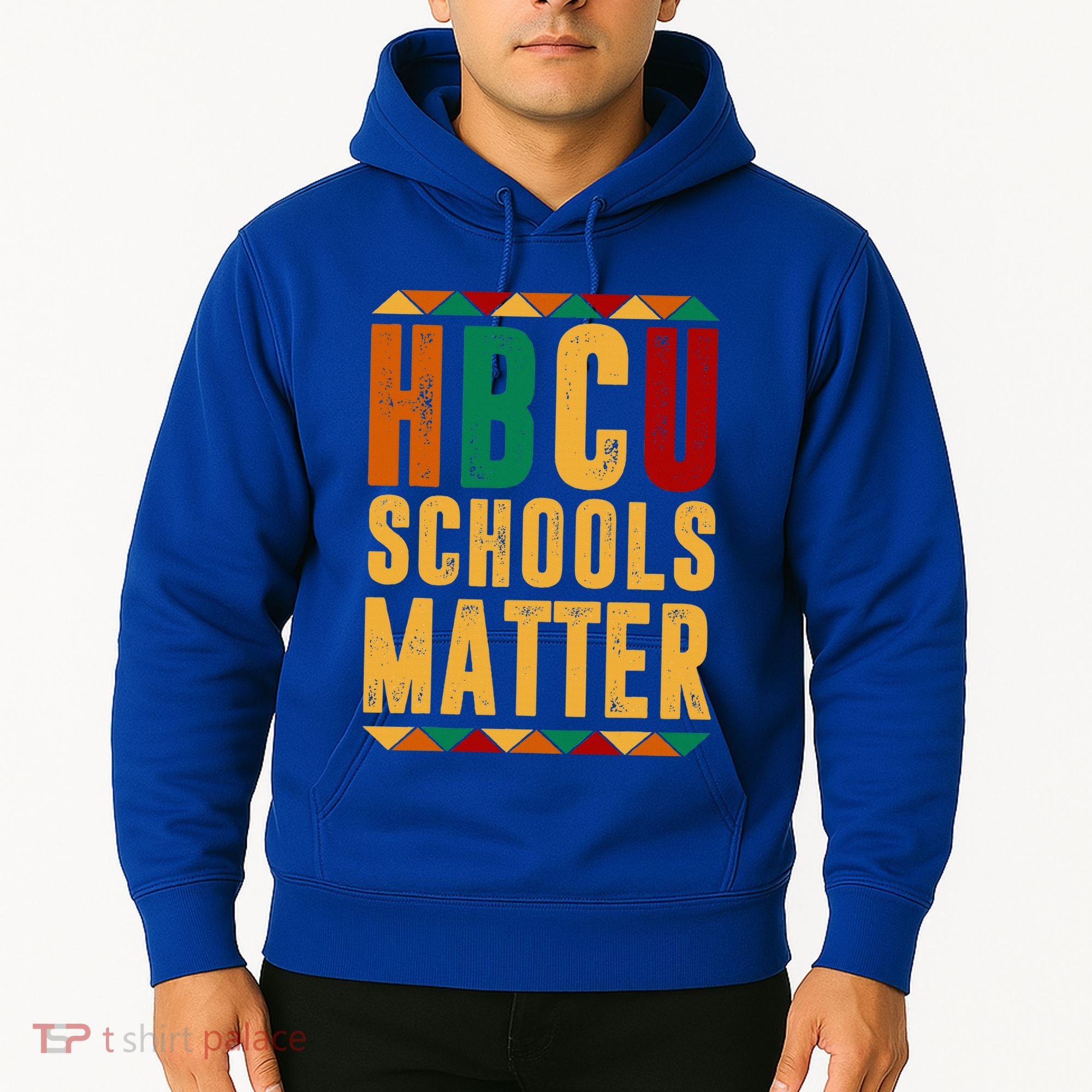 HBCU Black History Pride Gift Im Rooting For Every HBCU Hoodie