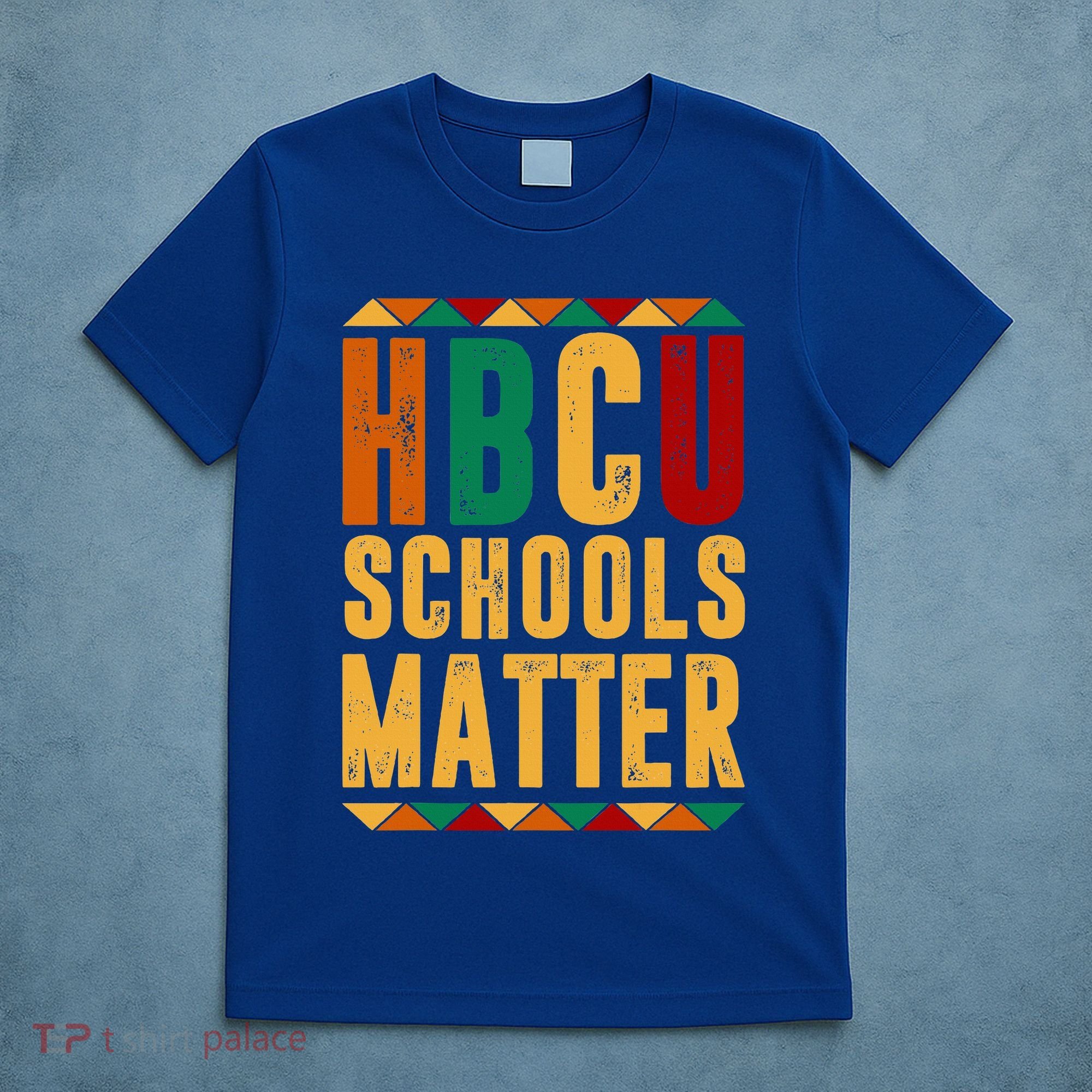 HBCU Black History Pride Gift Im Rooting For Every HBCU T-Shirt