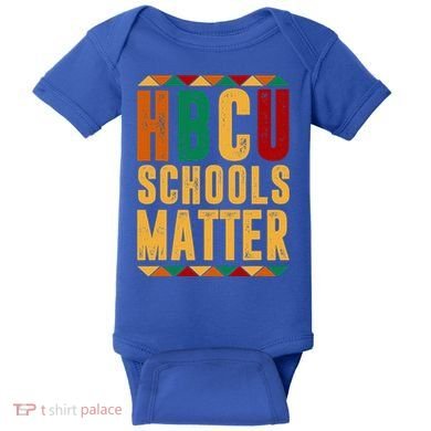 HBCU Black History Pride Gift Im Rooting For Every HBCU Baby Bodysuit