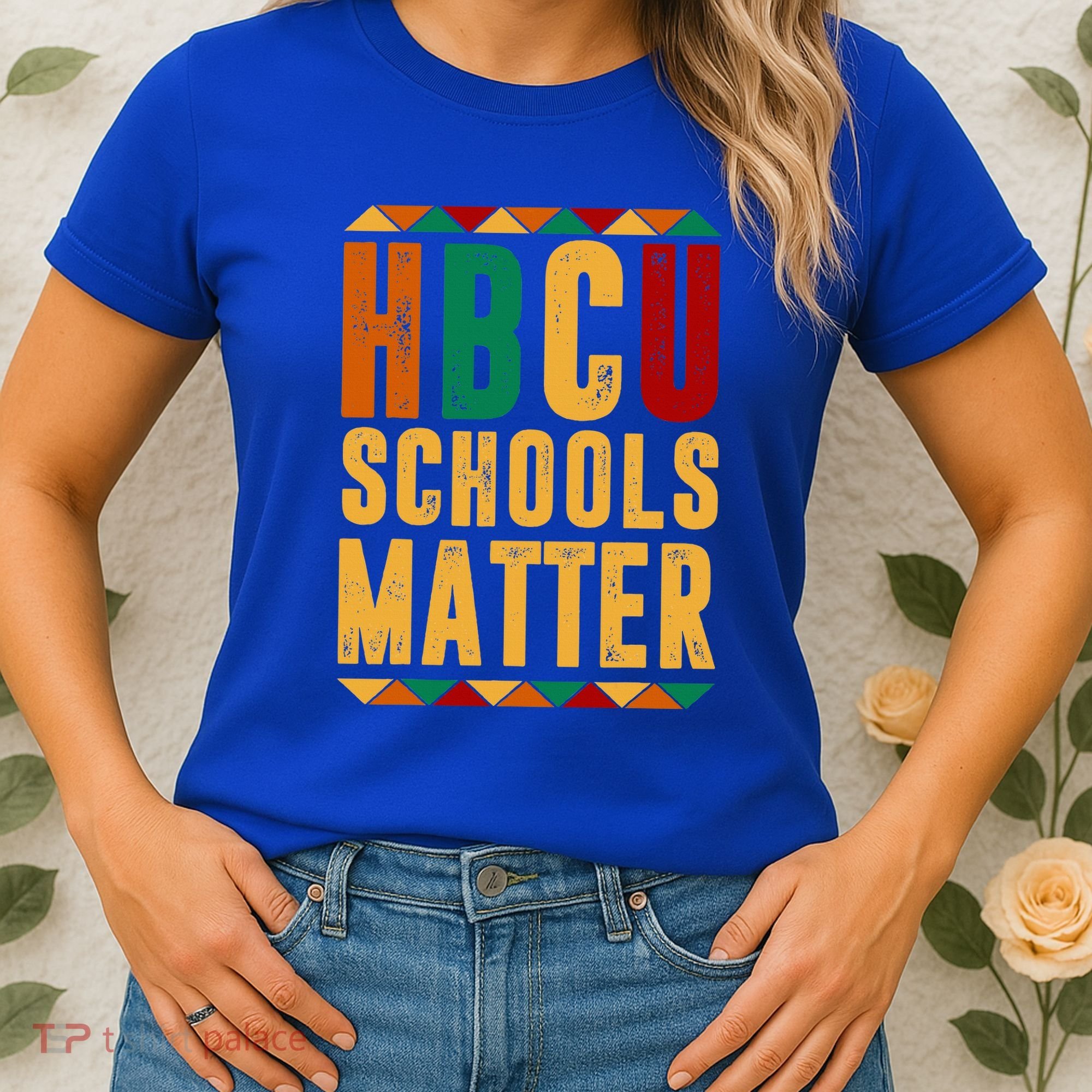 HBCU Black History Pride Gift Im Rooting For Every HBCU Women's T-Shirt