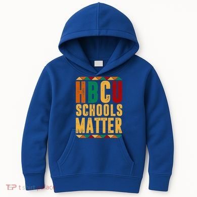 HBCU Black History Pride Gift Im Rooting For Every HBCU Kids Hoodie