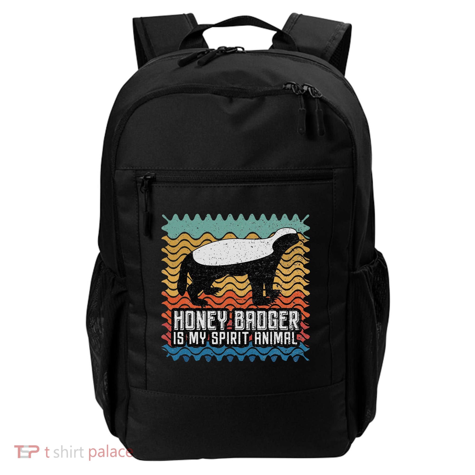 Honey Badger is my Spirit Animal Backpack