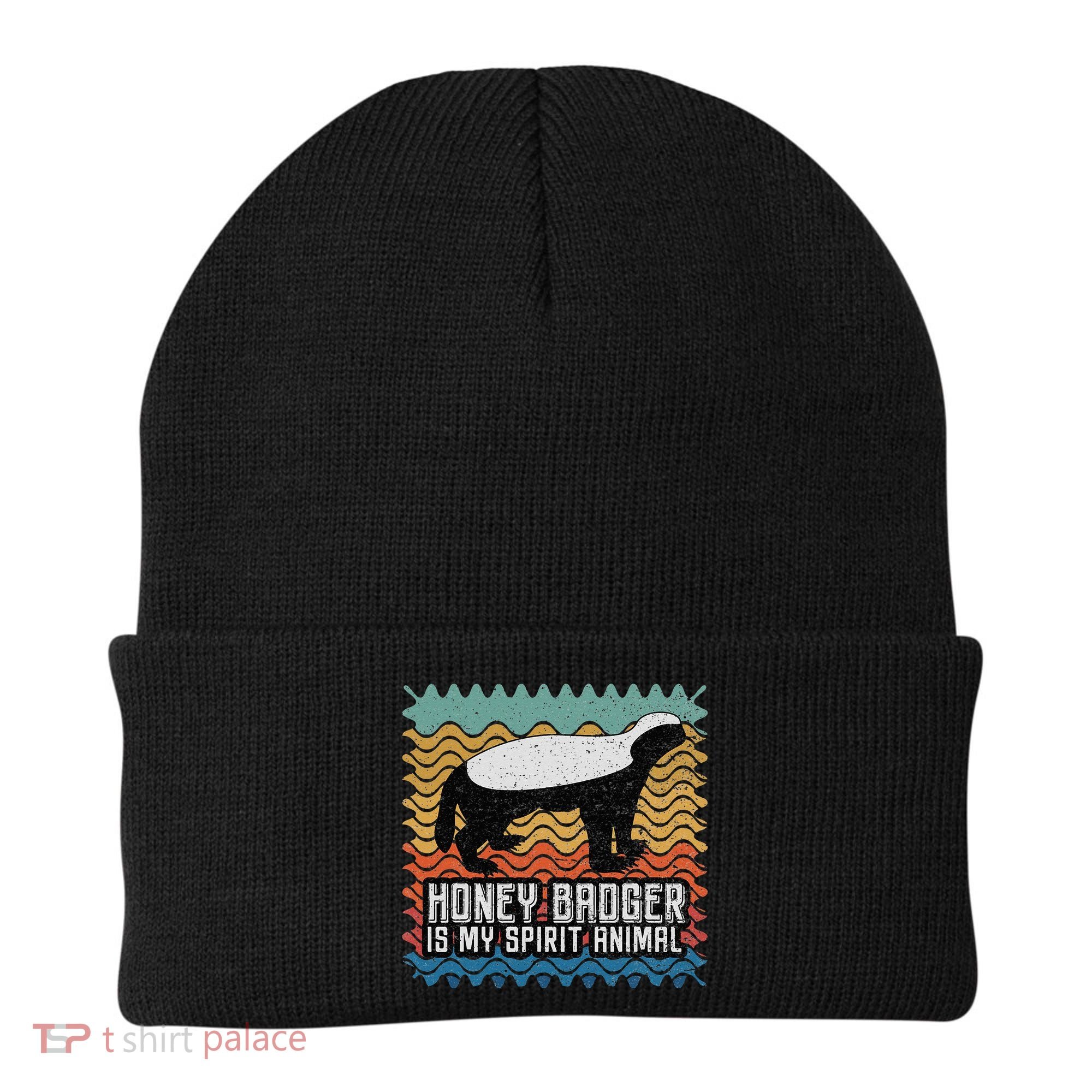 Honey Badger is my Spirit Animal Beanie