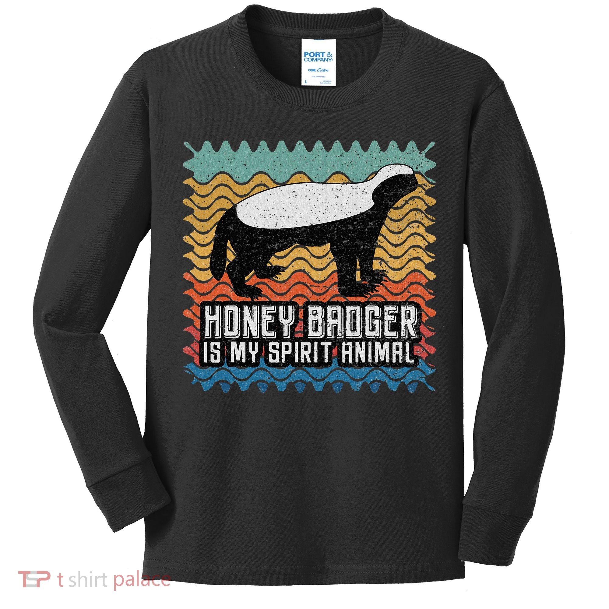 Honey Badger is my Spirit Animal Kids Long Sleeve Shirt