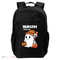 Halloween Bruh I Mean Boo Ghost Funny Backpack thumb 0