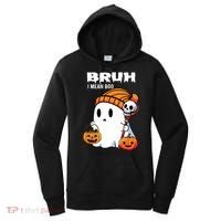 Halloween Bruh I Mean Boo Ghost Funny Women's Hoodie thumb 0