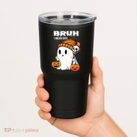 Halloween Bruh I Mean Boo Ghost Funny Tumbler thumb 2