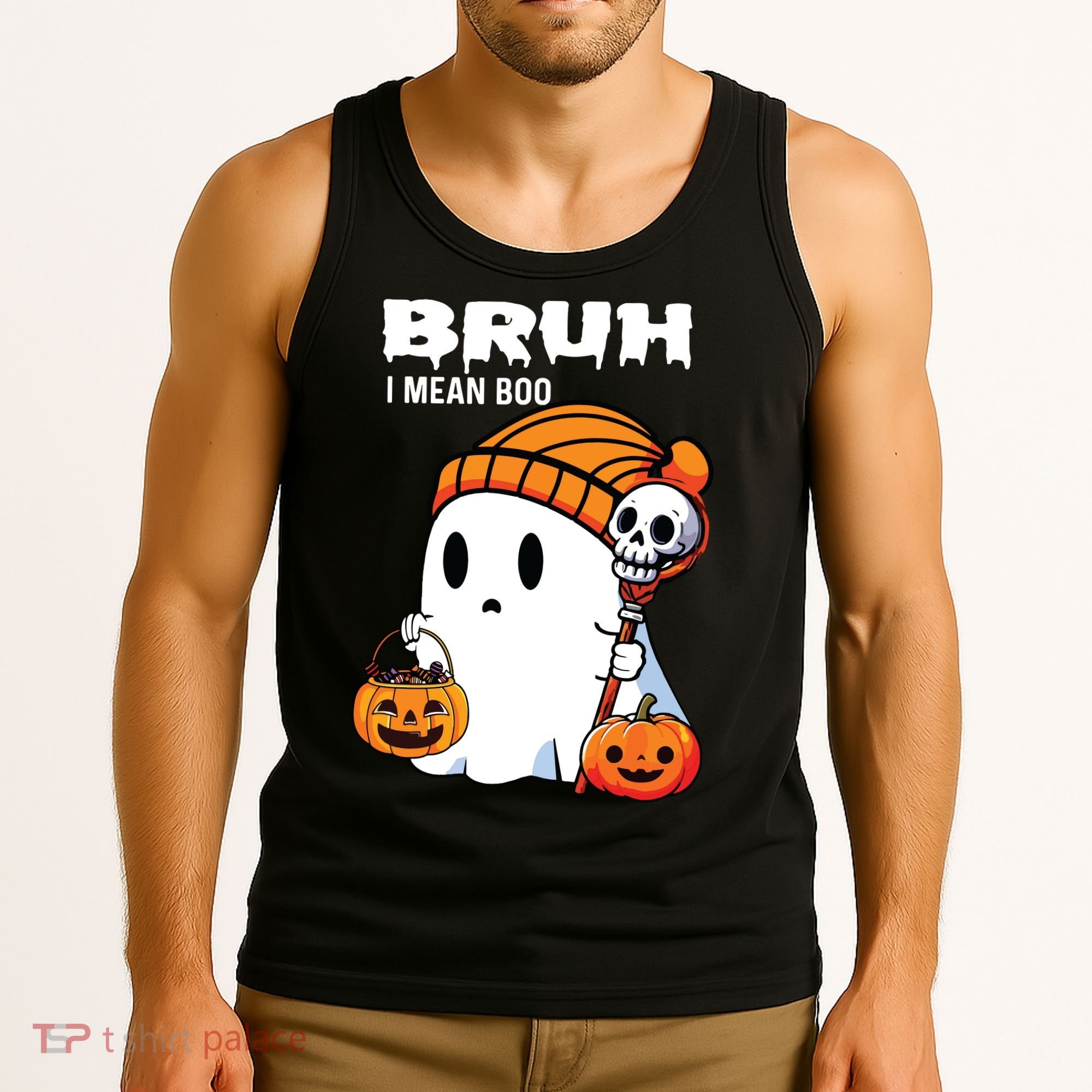 Halloween Bruh I Mean Boo Ghost Funny Tank Top