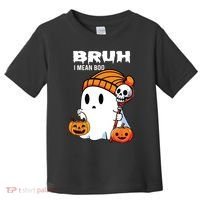 Halloween Bruh I Mean Boo Ghost Funny Toddler T-Shirt thumb 0