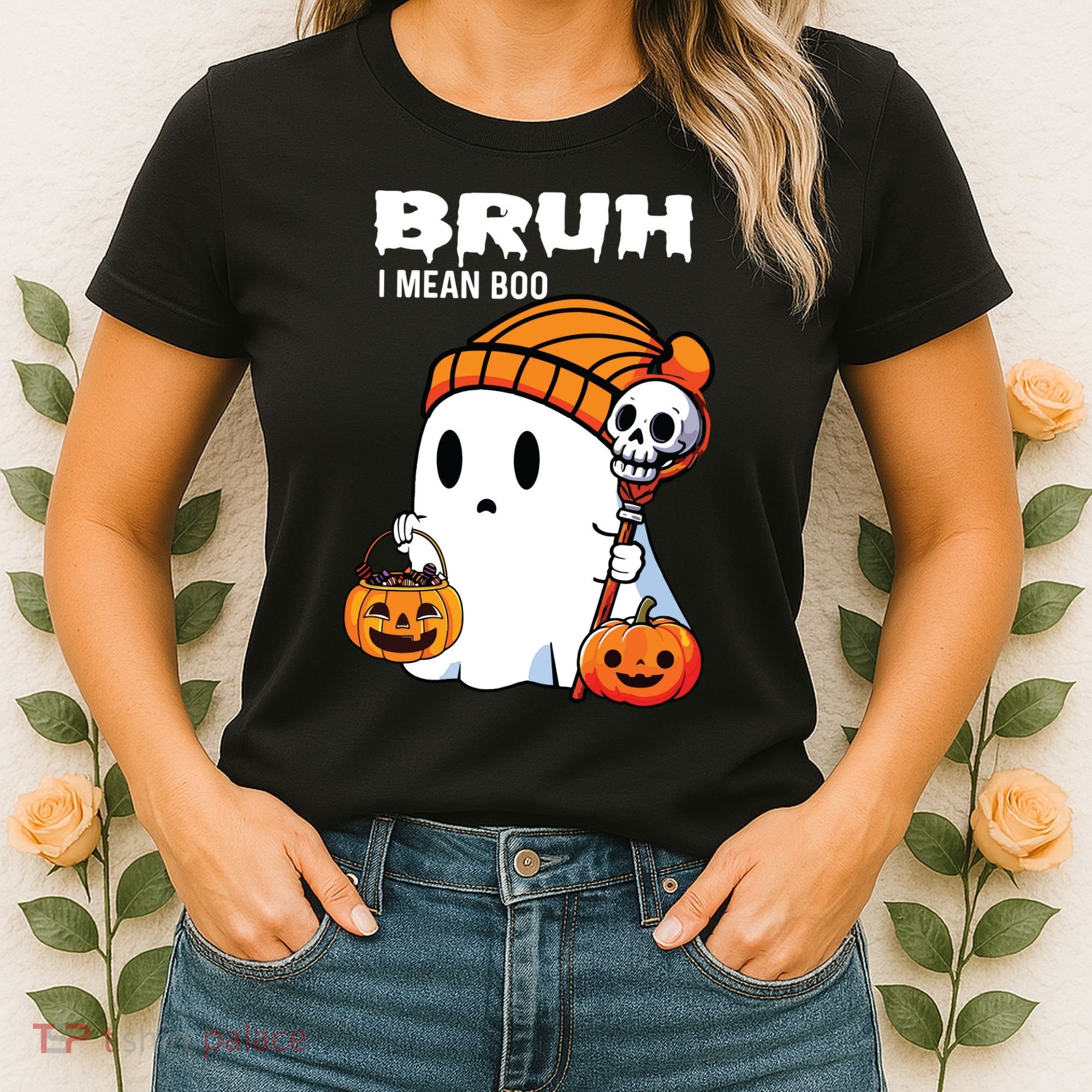 Halloween Bruh I Mean Boo Ghost Funny Women's T-Shirt