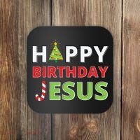Happy Birthday Jesus Funny Christian Christmas Coaster thumb 0