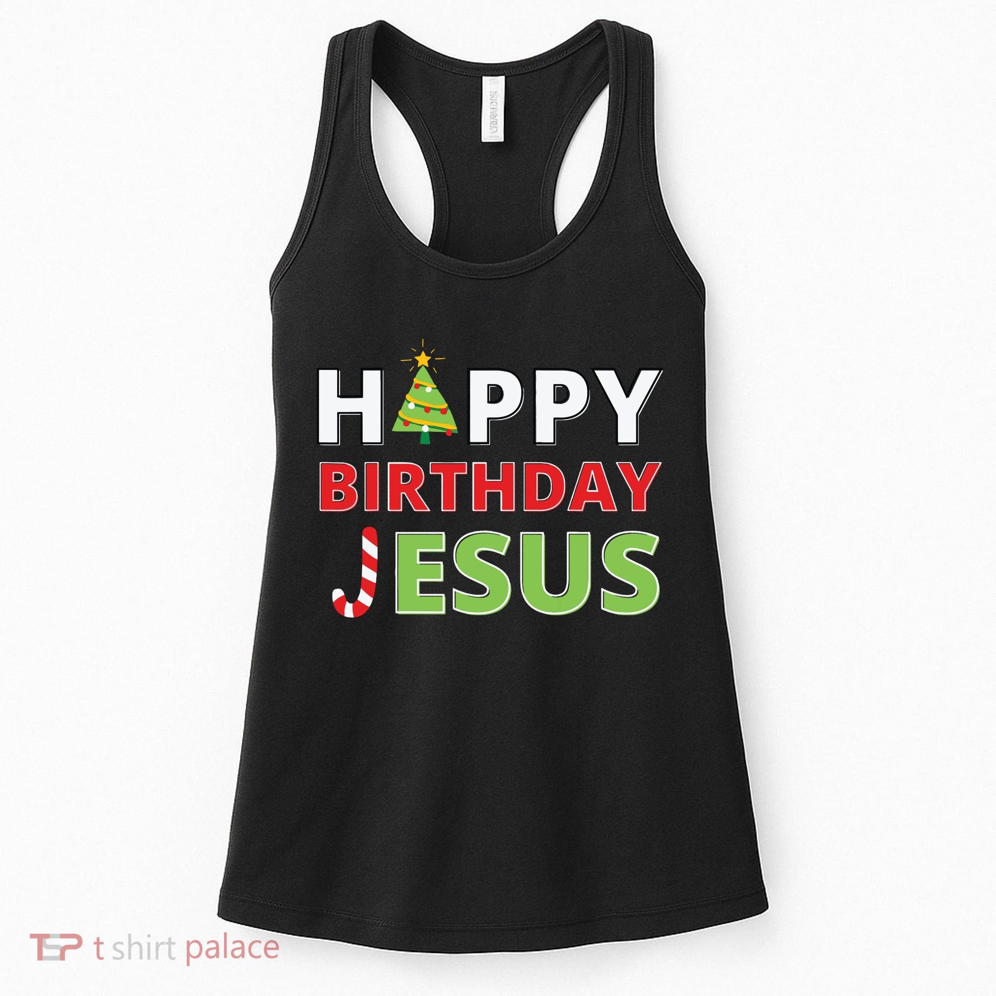 Happy Birthday Jesus Funny Christian Christmas Women's Tank Top
