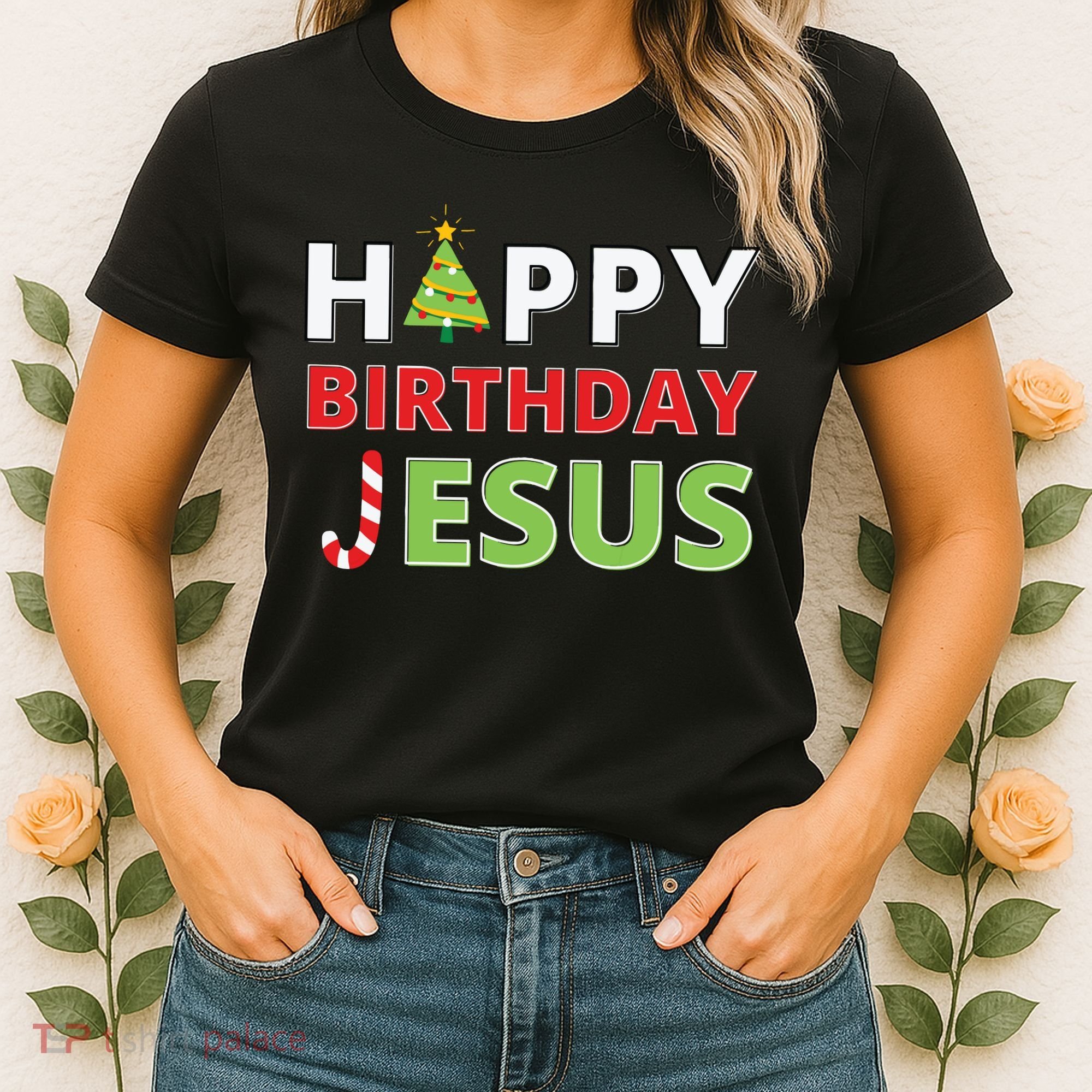 Happy Birthday Jesus Funny Christian Christmas Women's T-Shirt
