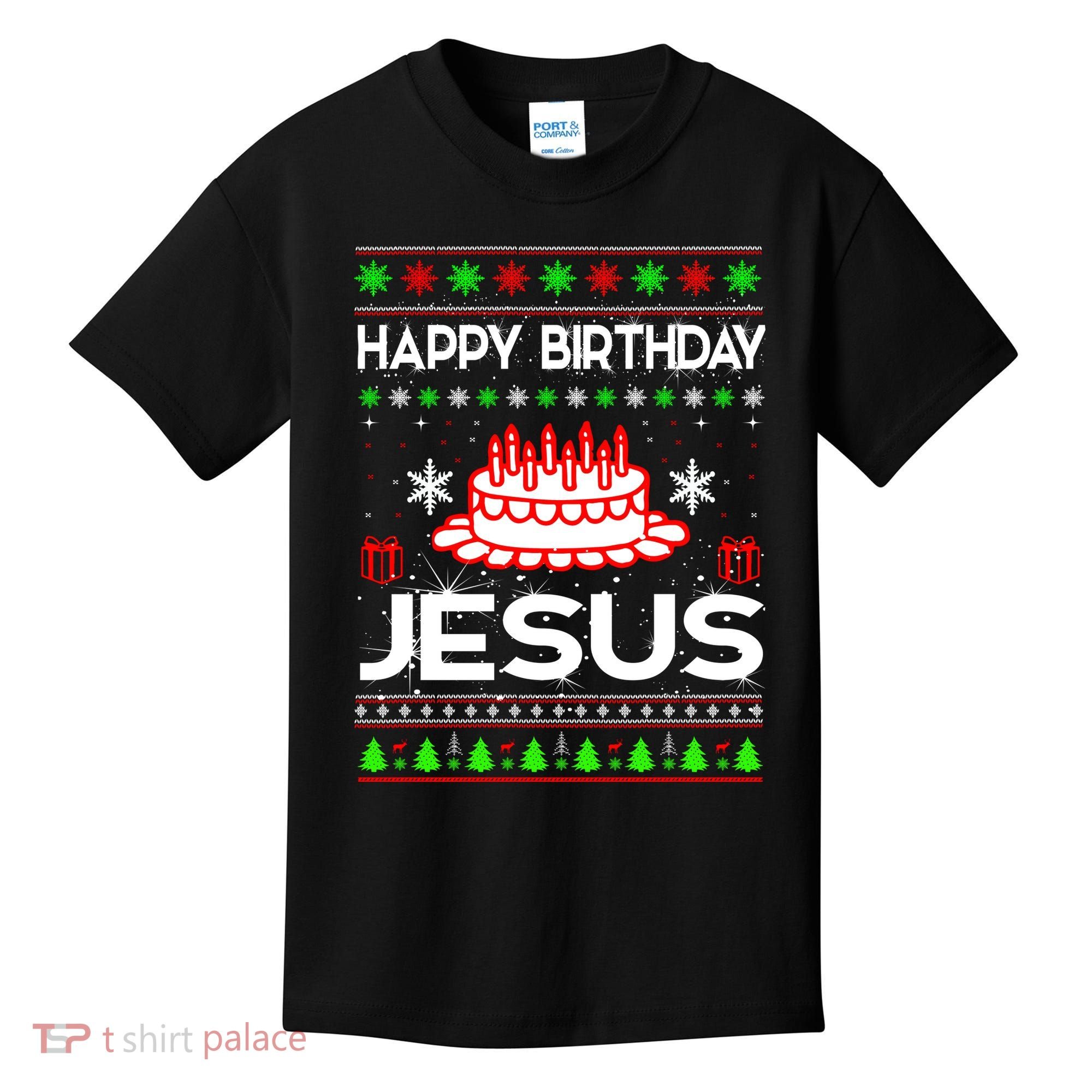 Happy Birthday Jesus Ugly Christmas Kids T-Shirt