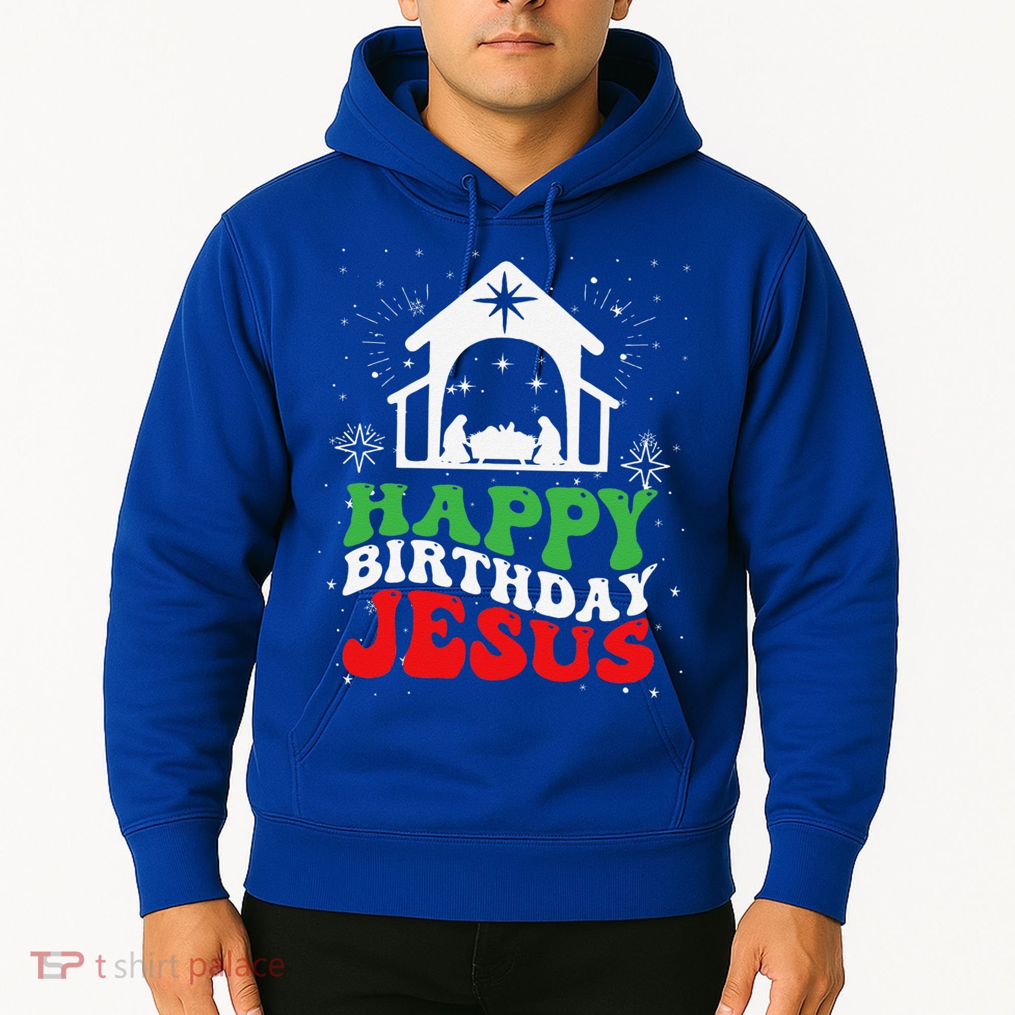Happy Birthday Jesus Hoodie
