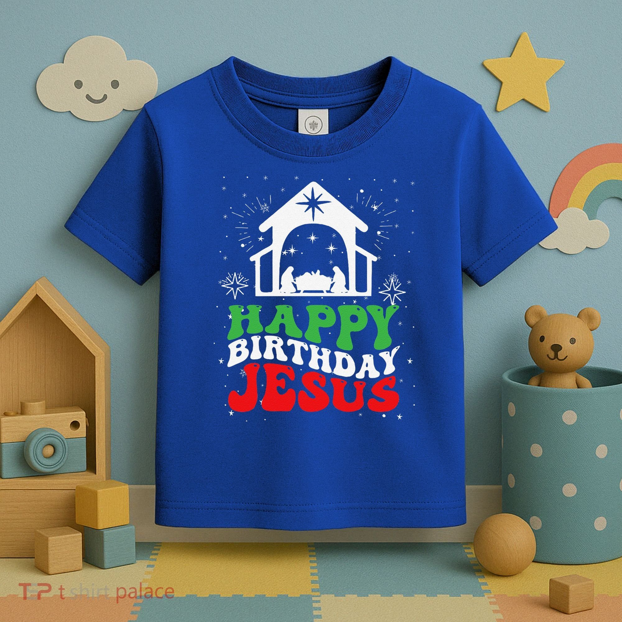 Happy Birthday Jesus Toddler T-Shirt