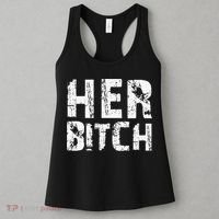 HER BITCH Kinky Couples Outfit FemDom Master Slave Women's Tank Top thumb 3