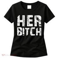 HER BITCH Kinky Couples Outfit FemDom Master Slave Women's T-Shirt thumb 0
