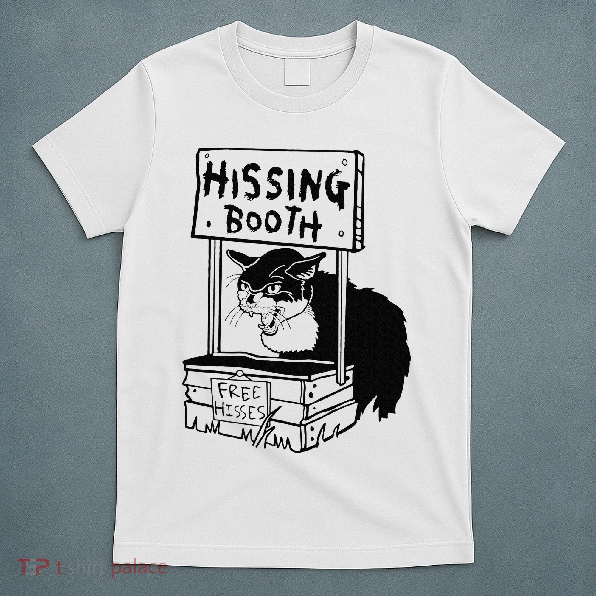 Hissing Booth Kitten Kitty Cat Furmom Furdad T-Shirt