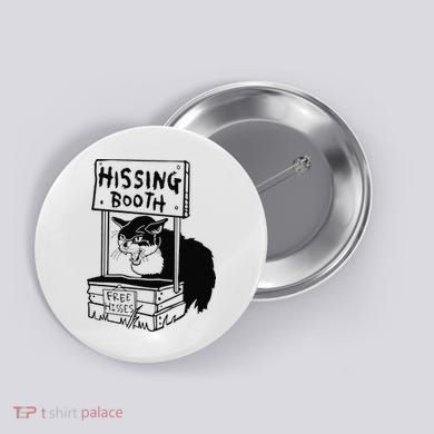 Hissing Booth Kitten Kitty Cat Furmom Furdad Button